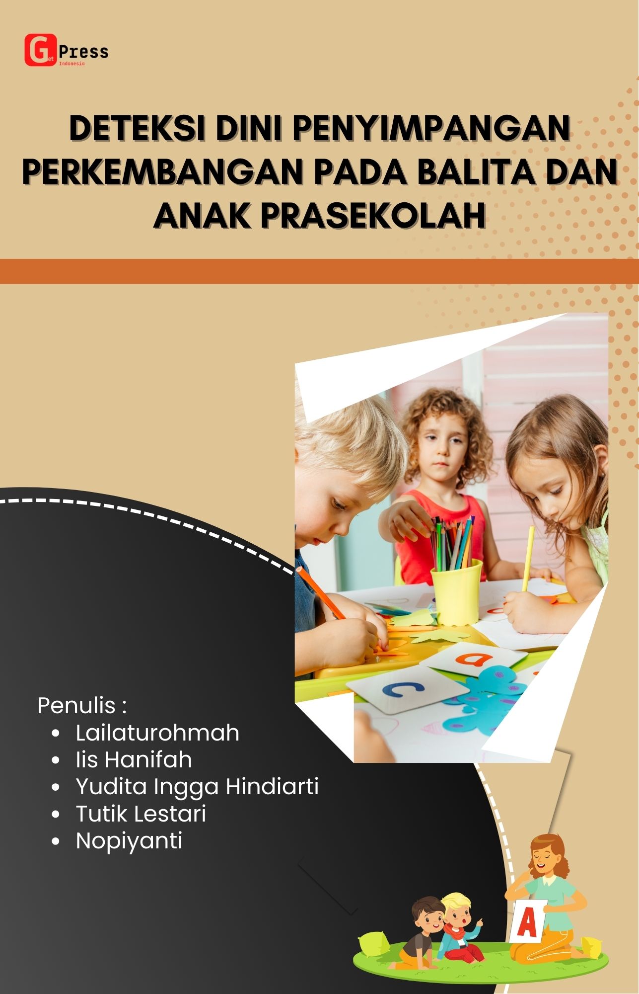 Deteksi Dini Penyimpangan Perkembangan Pada Balita Dan  Anak Prasekolah